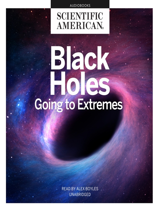 Title details for Black Holes by Scientific American - Wait list